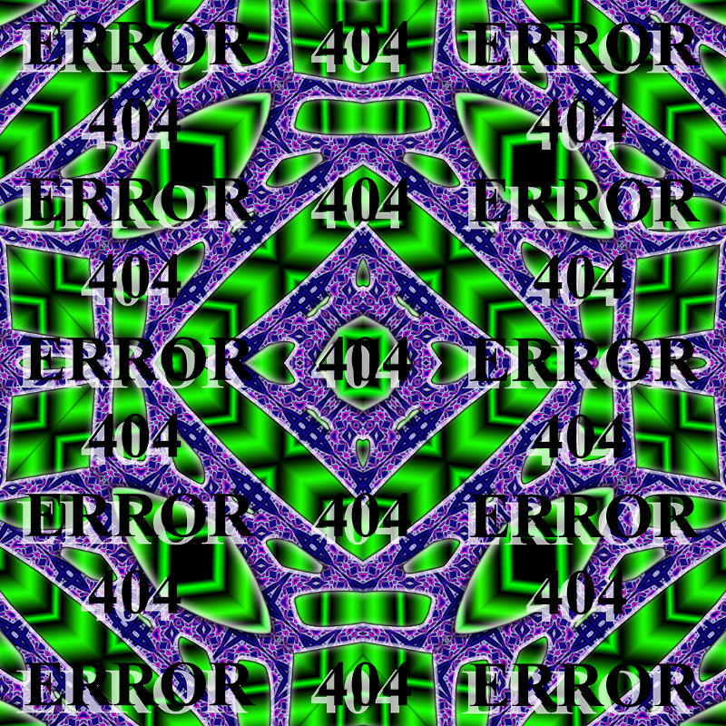 ERROR404 Digital art.